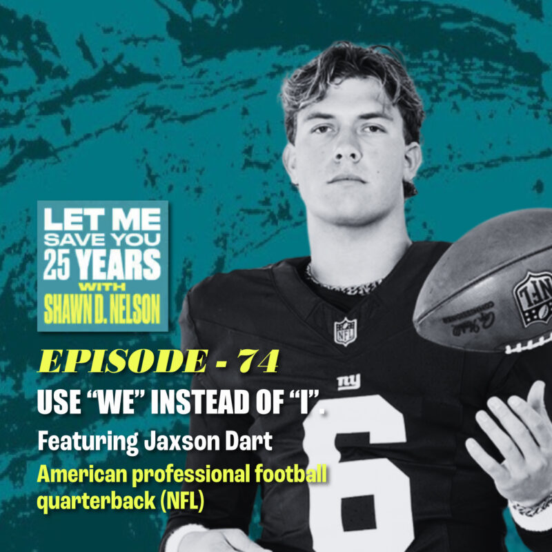 Leadership Hack – Use “We” Instead of “I” | (feat. Jaxson Dart)