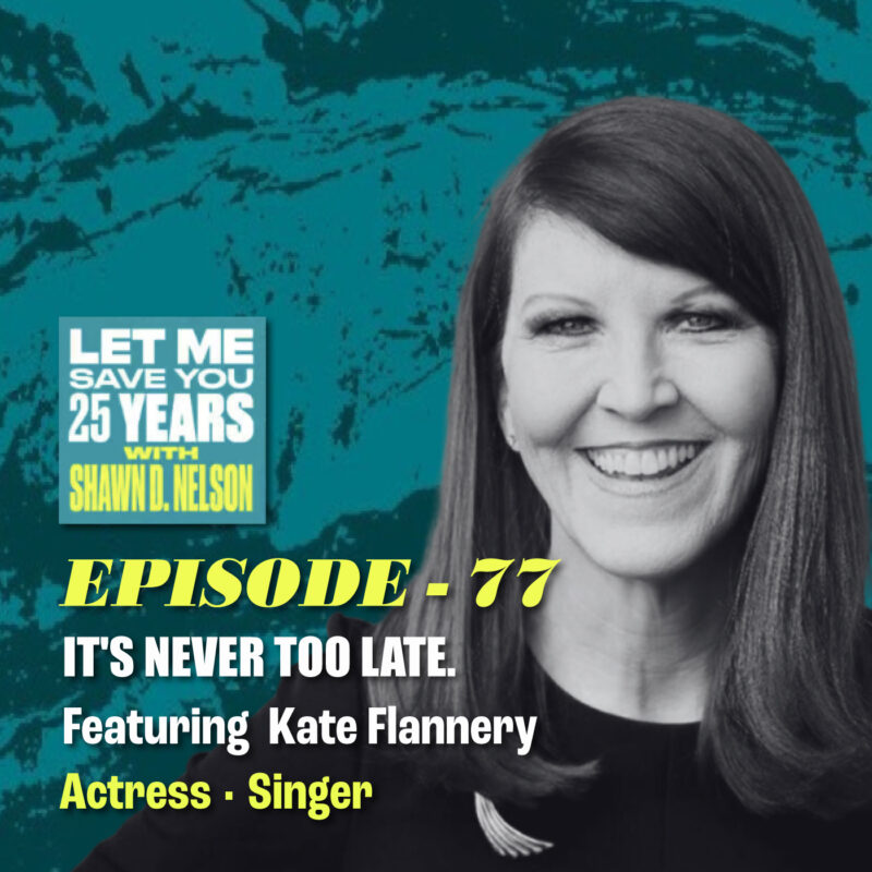 It’s Never Too Late: Success Has No Timeline | (feat. Kate Flannery)