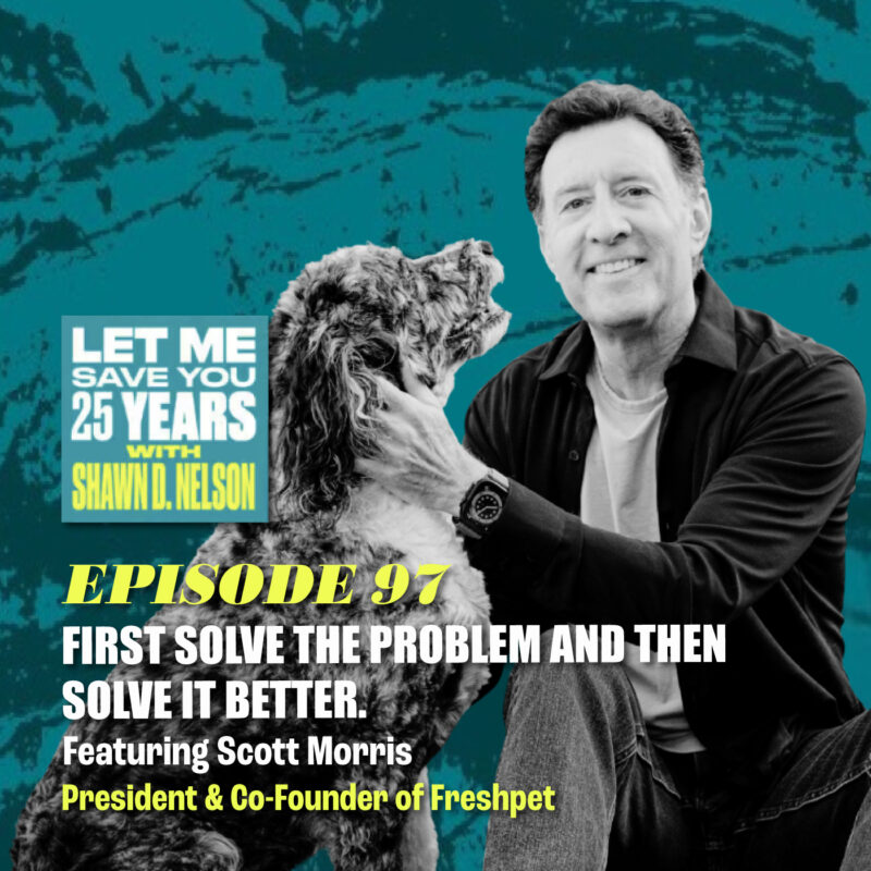 How FreshPet Went From Crazy Idea to Category Killer | (feat. Scott Morris | Co-Founder of FreshPet)